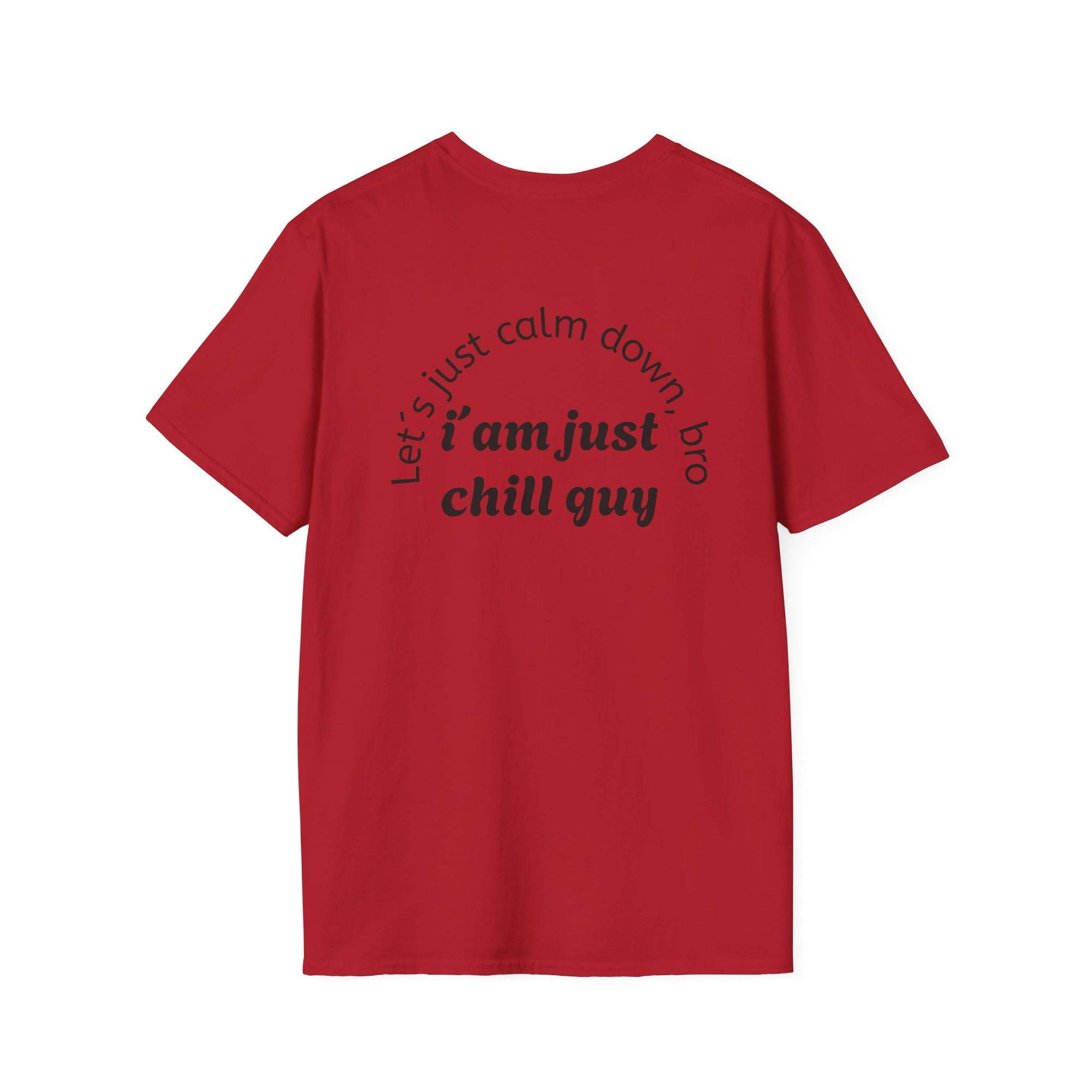 Chill Vibes Unisex T-Shirt, Funny Graphic Tee, Relaxed Fit Shirt, Gift for Friends, Casual Wear, Suitable for Any Occasion