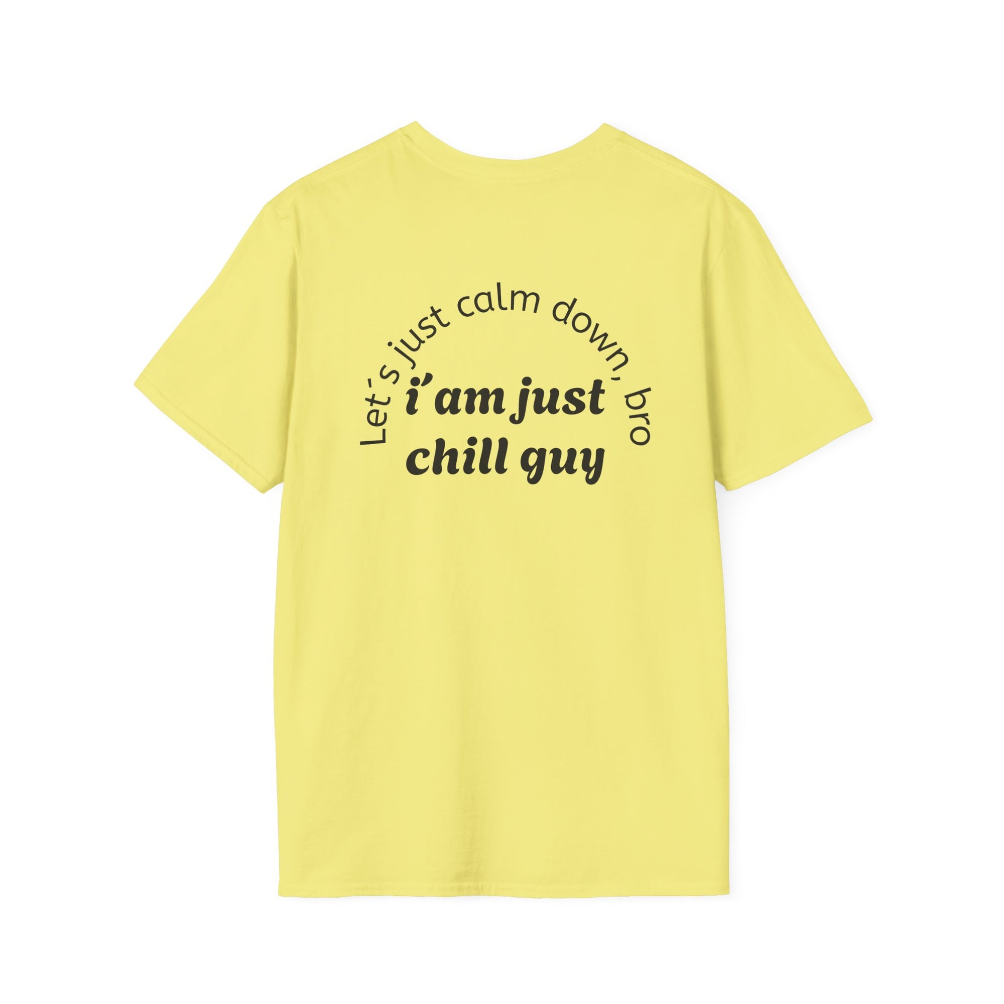 Chill Vibes Unisex T-Shirt, Funny Graphic Tee, Relaxed Fit Shirt, Gift for Friends, Casual Wear, Suitable for Any Occasion