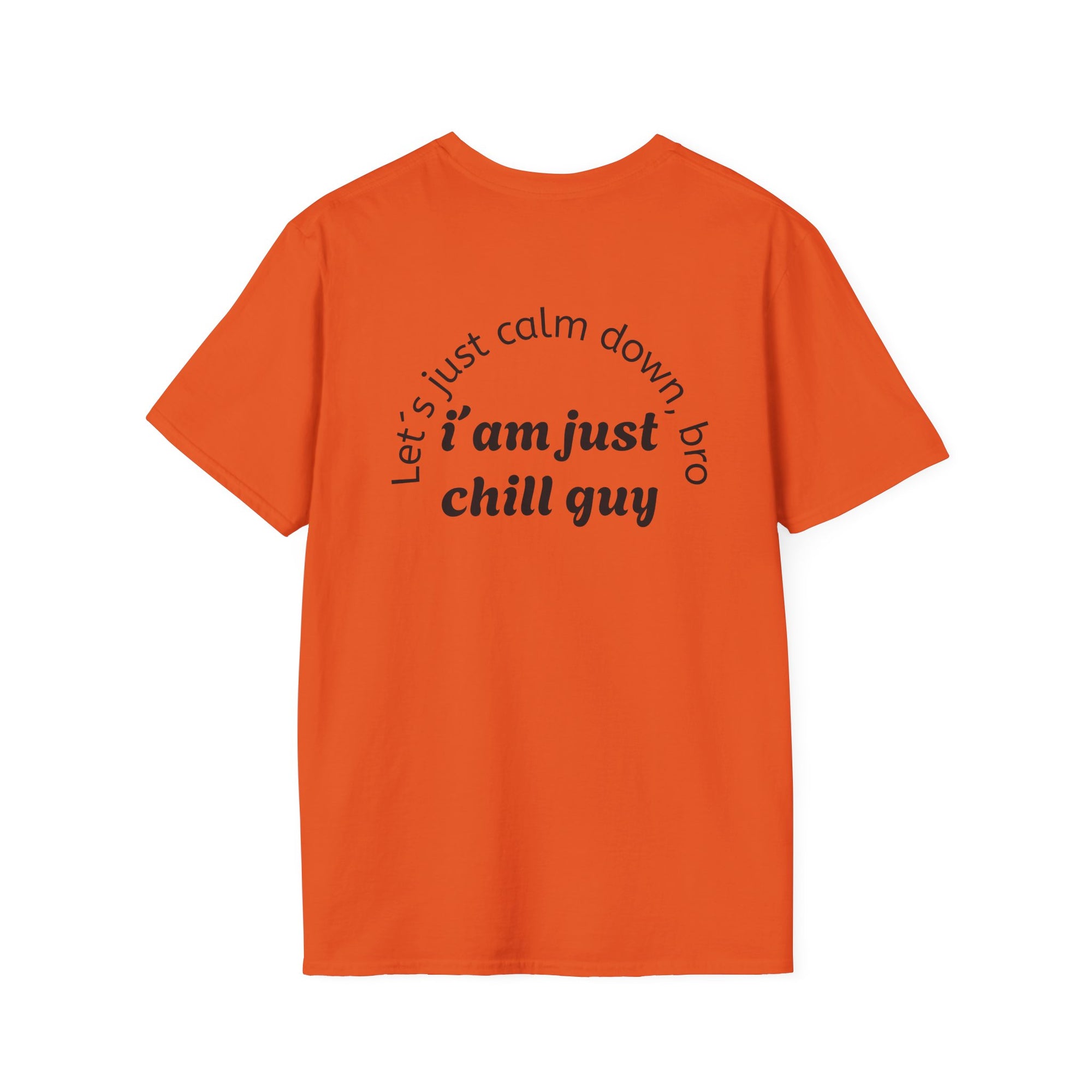 Chill Vibes Unisex T-Shirt, Funny Graphic Tee, Relaxed Fit Shirt, Gift for Friends, Casual Wear, Suitable for Any Occasion