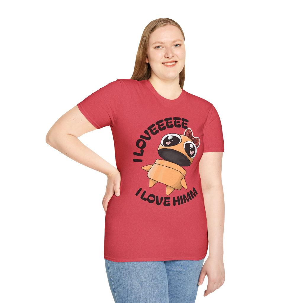 I Love Himmmmmmmm T-shirt