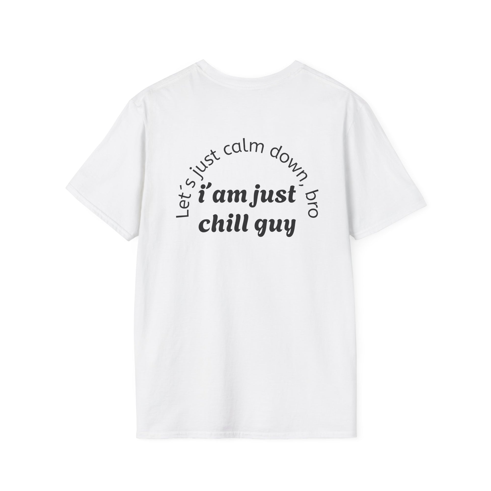 Chill Vibes Unisex T-Shirt, Funny Graphic Tee, Relaxed Fit Shirt, Gift for Friends, Casual Wear, Suitable for Any Occasion