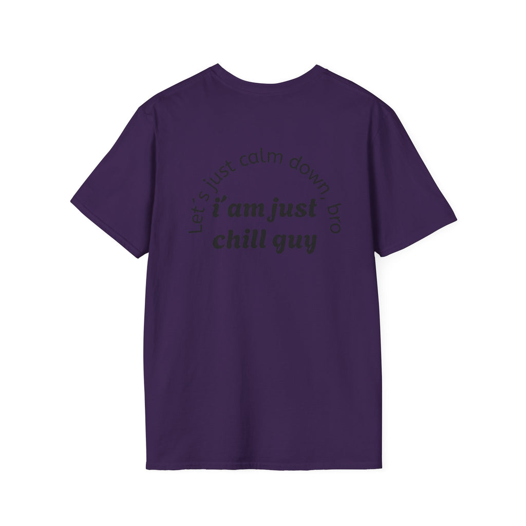 Chill Vibes Unisex T-Shirt, Funny Graphic Tee, Relaxed Fit Shirt, Gift for Friends, Casual Wear, Suitable for Any Occasion