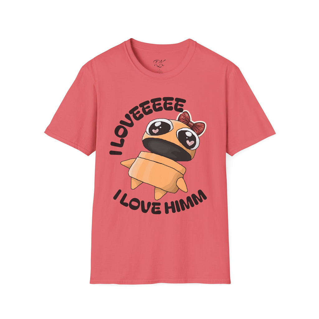 I Love Himmmmmmmm T-shirt